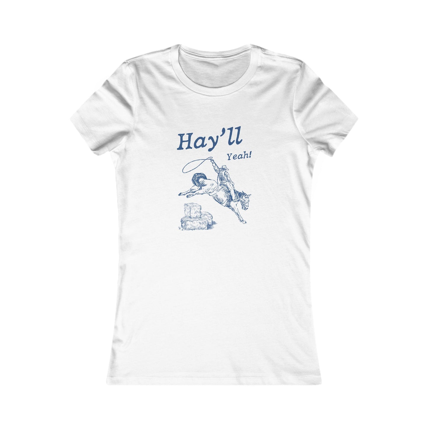 Hay'll Yeah Short Sleeve Tee