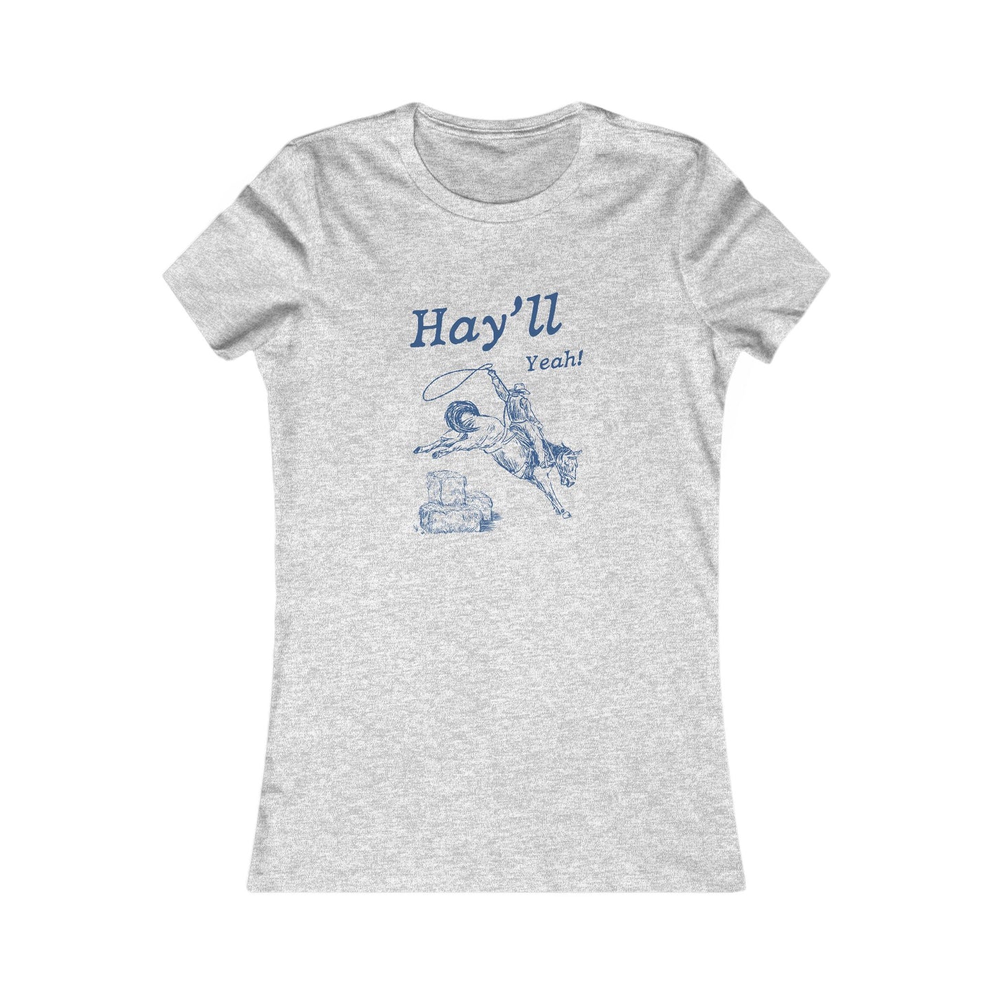 Hay'll Yeah Short Sleeve Tee