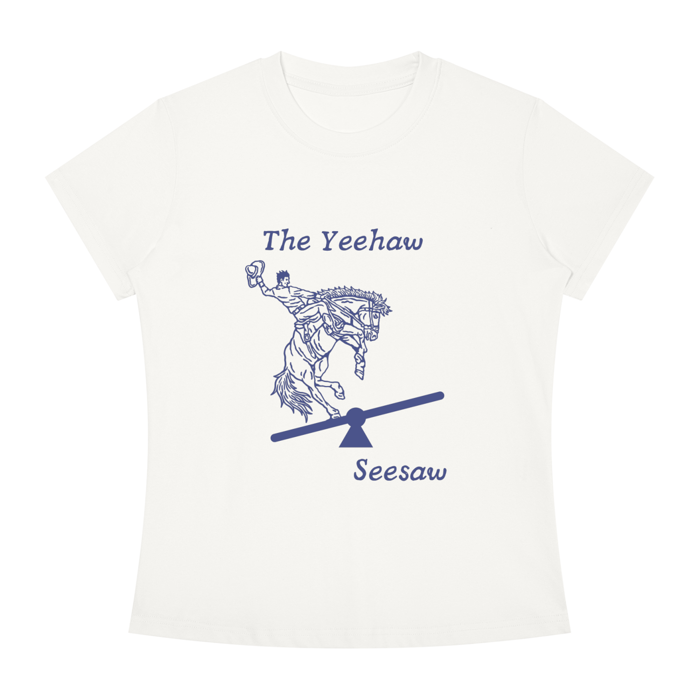 Yeehaw Seesaw Short Sleeve T-Shirt